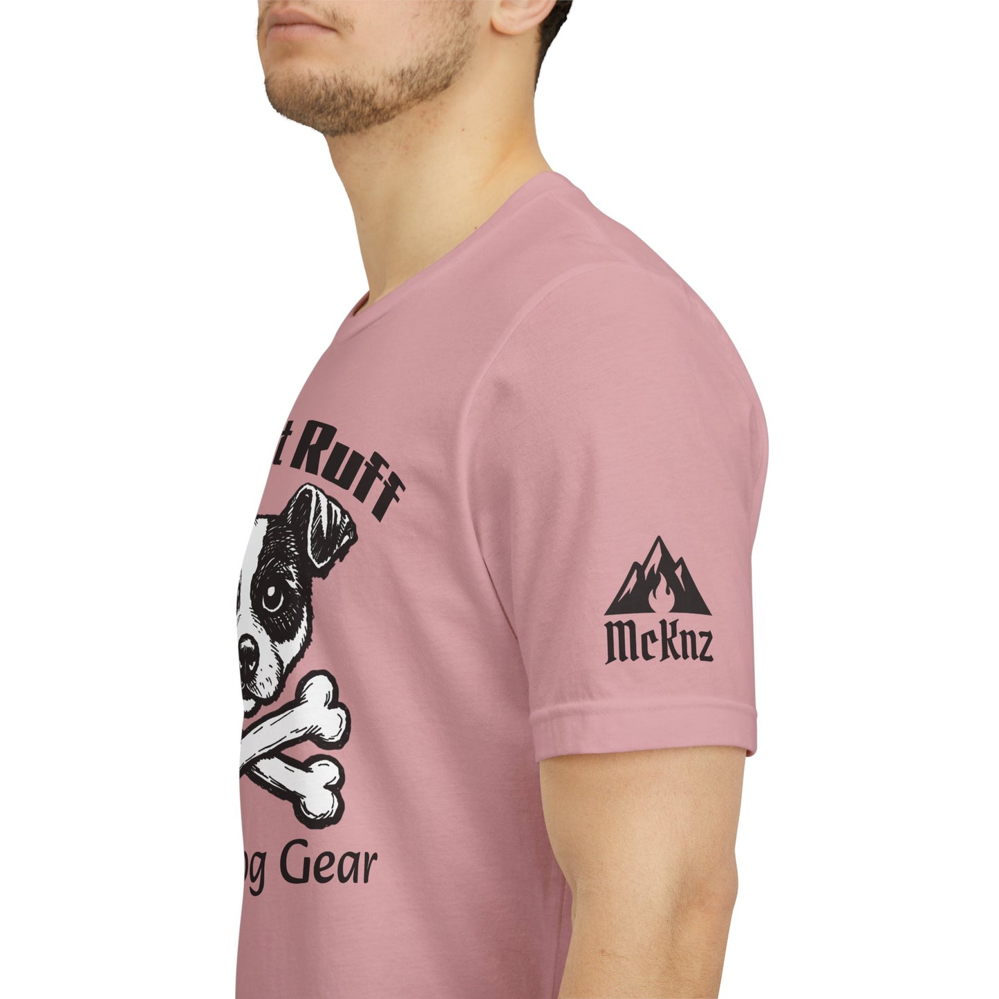 Like It Ruff Dog Tee – "Dog Gear" Graphic T-Shirt for Dog Lovers
