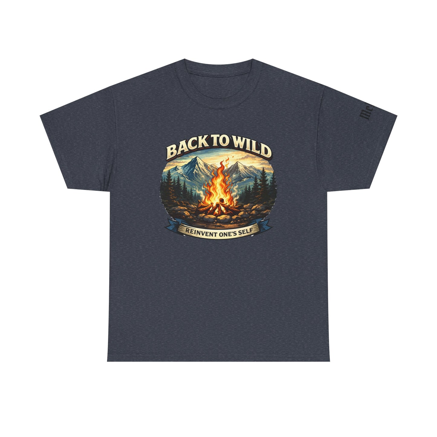 Back to Wild Campfire T-Shirt — Reinvent One's Self Outdoor Adventure Tee