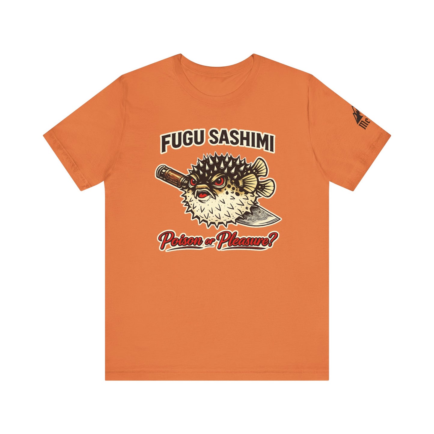 Fugu Sashimi T-Shirt – Retro Pufferfish 'Poison or Pleasure?' Graphic Tee