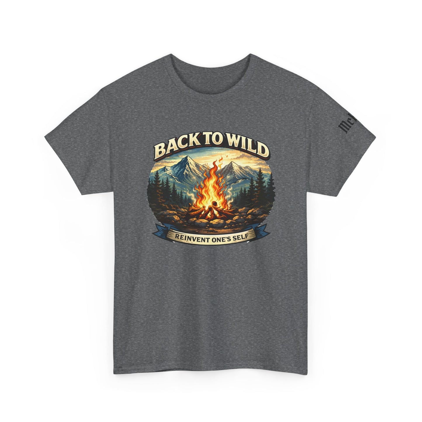 Back to Wild Campfire T-Shirt — Reinvent One's Self Outdoor Adventure Tee