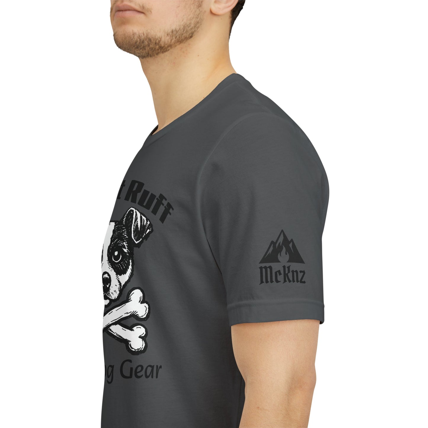 Like It Ruff Dog Tee – "Dog Gear" Graphic T-Shirt for Dog Lovers