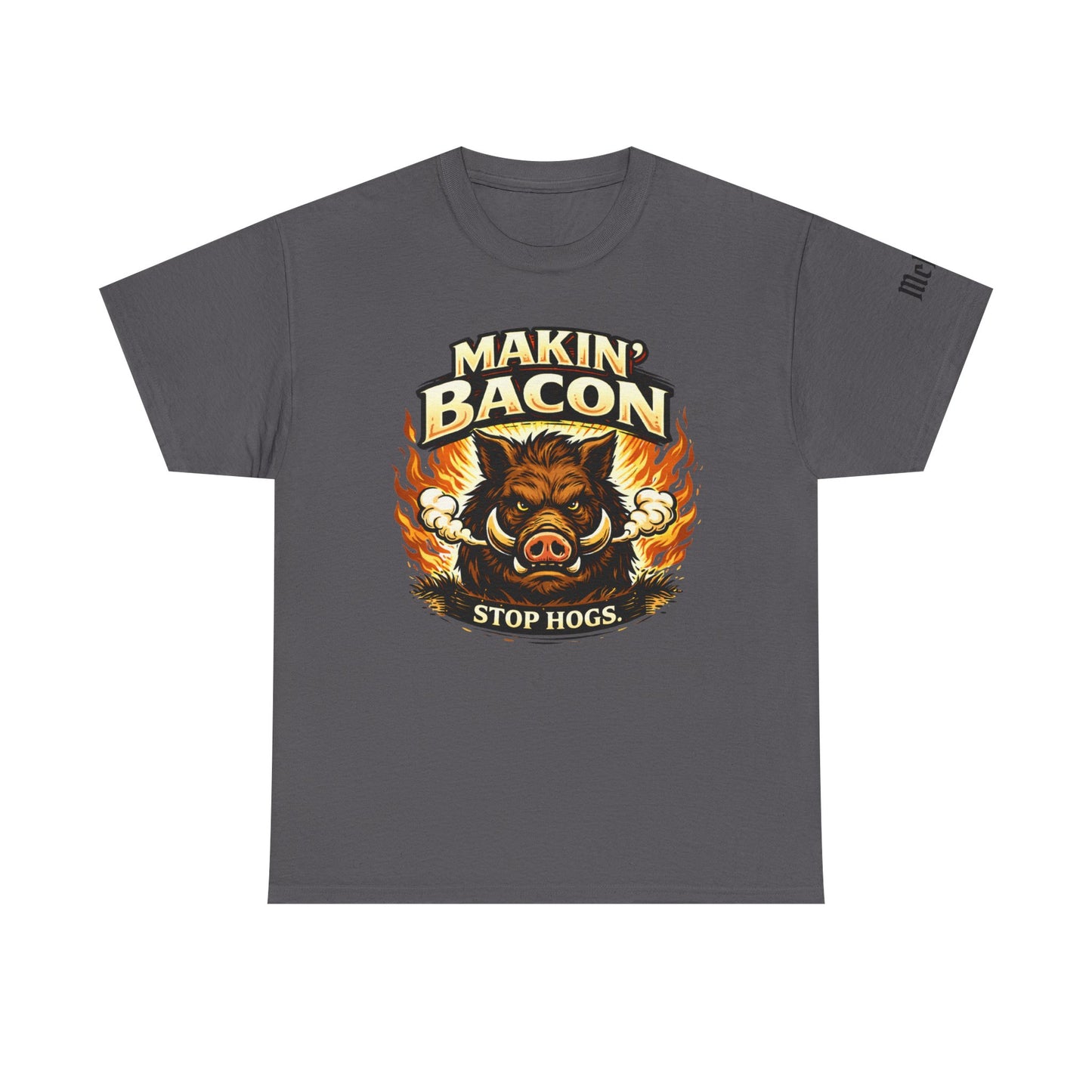 T‑Shirt — "Makin' Bacon" Fiery Wild Boar Graphic Tee (Stop Hogs)
