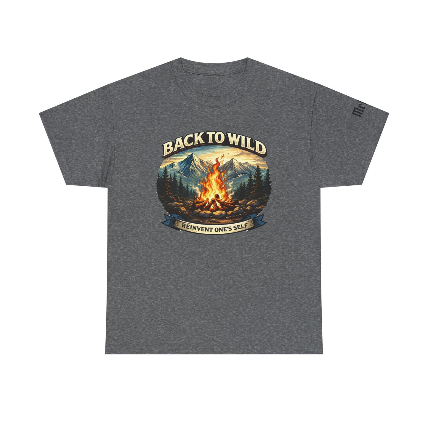 Back to Wild Campfire T-Shirt — Reinvent One's Self Outdoor Adventure Tee