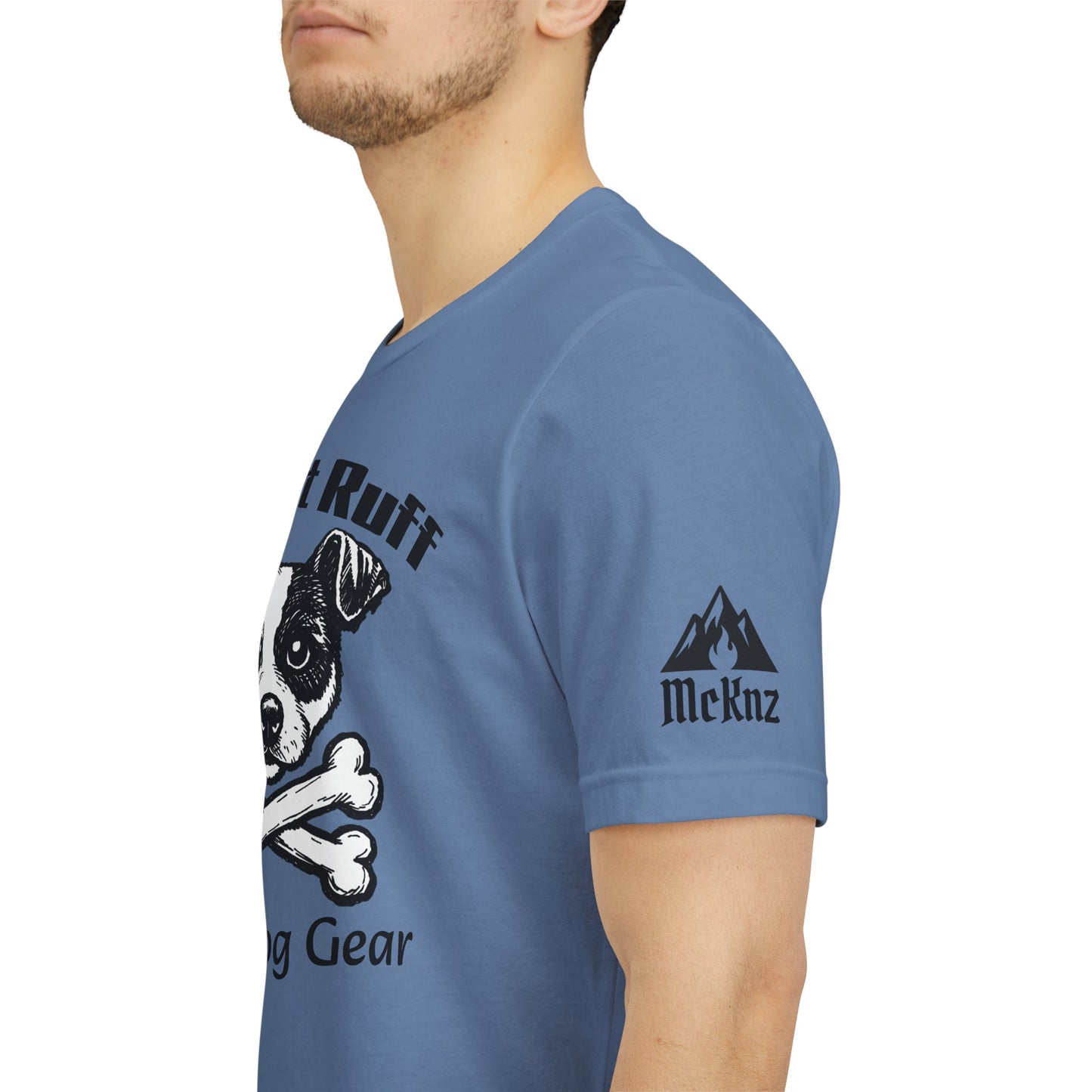 Like It Ruff Dog Tee – "Dog Gear" Graphic T-Shirt for Dog Lovers